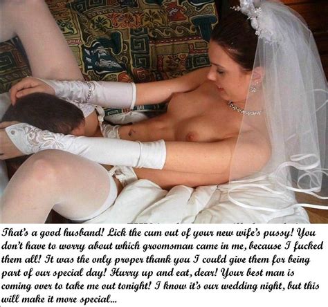 Porn Bride Captions - New Wife Wedding Cuckold Captions Fetish Porn Pic Cuckold Bride
